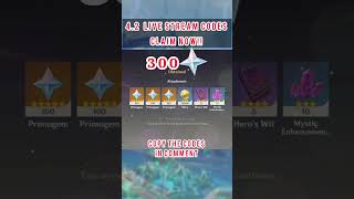 ❗300 Primogems❗Claim yours NOW New 42 Live Stream Codes genshinimpact shorts focalors [upl. by Loydie231]