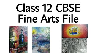 Best fine arts file class 12 cbse fine arts file  fine arts file [upl. by Tacklind]