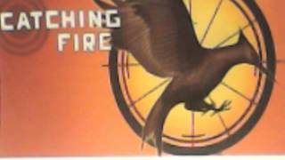 Catching Fire Audiobook Chapter 6 [upl. by Lyns]