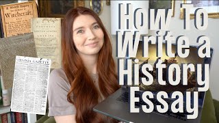 How to Write a History Essay Yale PhD Student  For High School amp AP History College History etc [upl. by Cadman]