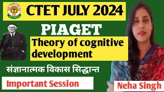 CTET JULY 2024 II Jean Piaget Cognitive Development Theory II Study Parcham II By  Neha Singh [upl. by Meid]