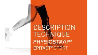 Genouillère Sport  PHYSIOSTRAP Sport  Description Technique  EPITACT Sport [upl. by Alyahc]