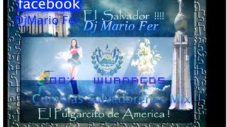 cumbias salvadorenas mix dj mario fer [upl. by Clellan]