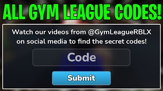 ALL GYM LEAGUE CODES IN UNDER 1 MINUTE [upl. by Barabbas]