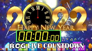 BCG Live 2 Hours Countdown Happy New Year 2022 from 220000 to 002222 [upl. by Gustin]