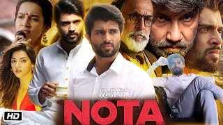 Nota Full Movie Hindi Dubbed 2018 OTT Explanation  Vijay Deverakonda Mehreen Kaur P  Anand S [upl. by Lanaj]