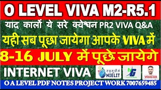 O Level M2R51 Practical Viva Question Most Important July 2024 Exam O Level Viva Questions [upl. by Elleved]