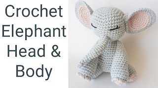 Crochet Elephant  How To Crochet An Elephant  Part 1  Crochet Baby Elephant [upl. by Ecnatsnoc889]