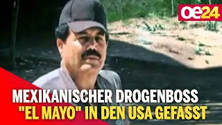 Mexikanischer Drogenboss quotEl Mayoquot in den USA gefasst [upl. by Htrap]