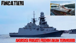 Demi Akuisisi Frigate Fremm Kemhan RI Rela Batalkan 16 Paket Pembiayaan Alutsista [upl. by Erkan]