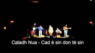 Caladh Nua  Cad é sin don té sin [upl. by Whitney]