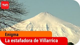 La estafadora de Villarrica  Enigma – T5E12 [upl. by Hearsh]