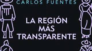 La región más transparente de Carlos Fuentes 23 voz loquendo [upl. by Yedarb]