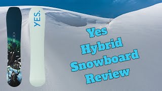 The 2024 Yes Hybrid Snowboard Review [upl. by Elrae]