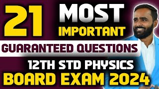 21 MOST IMPORTANT QUESTIONS OF PHYSICS12TH STD BOARD EXAM 2024PRADEEP GIRI SIR [upl. by Ahsyek]