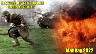 WW2 Battle of the Bulge Reenactment EPIC REALISTIC BATTLE with HUGE EXPLOSIONS Manhay 2022 PART2 [upl. by Nylaf]