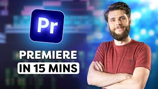 Learn Premiere Pro in 15 Minutes 2023 [upl. by Lytsirhc887]