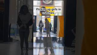 picking up girls in crutches and walking away normal [upl. by Kurr903]