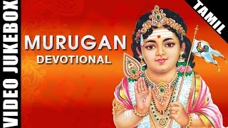 Murugan Devotional Tamil Songs Jukebox  Tamil Bakthi Padalgal  Best Video Songs [upl. by Waynant]