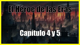 El Héroe de las Eras Capítulo 4 y 5 Audiolibro por Brandon Sanderson Mistborn [upl. by Oznol]