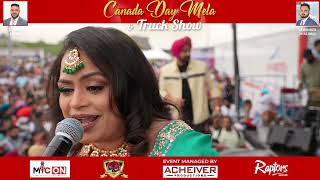 Gurlez Akhtar amp Kulwinder Kally live Performances CanadaDayMelaandTruckShow [upl. by Sucram]