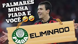 Palmeiras eliminado  Memes e zueiras da eliminação das Peppas 🤣🤣 [upl. by Ateloiv]