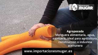 Manguera Aspiración Pvc Agropesada AgroflexUso AlimentariosPara Industria Aceitunera [upl. by Eletnahs]