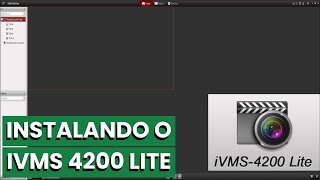 COMO BAIXAR E INSTALAR O IVMS 4200 LITE  VÍDEO ATUALIZADO 2024 [upl. by Nalorac]