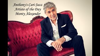 Monty Alexander   Linstead Market   Anthony’s CariJazz Artiste of the Day [upl. by Brina]