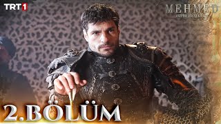 Mehmed Fetihler Sultanı 2 Bölüm trt1 [upl. by Arleyne]