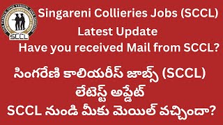 Singareni Jobs SCCL Latest Update  Have you received Mail from SCCL  Ful details [upl. by Gloriana]