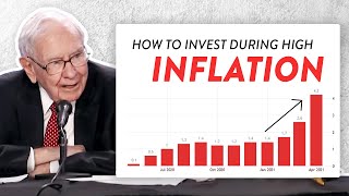 Warren Buffett Explains How To Invest During High Inflation [upl. by Tigram350]