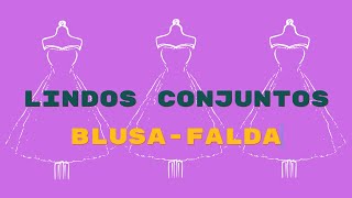 719 Conjuntos Blusas y Faldas que te encantaránFáciles de hacer [upl. by Elleuqar238]