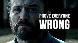 PROVE EVERYONE WRONG  Motivational Speech [upl. by Barrada]