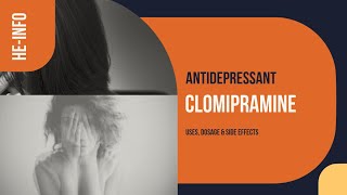 Clomipramine  Uses Dosage Side Effects amp Mechanism  Anafranil [upl. by Harv18]