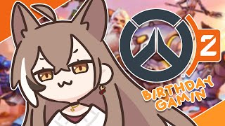 【OVERWATCH 2】Its Almost My Birthday and Ill Play If I Want To  MoomsBDay [upl. by Attaynek]