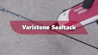 Varistone Sealtack  afdichtingskit [upl. by Avik]