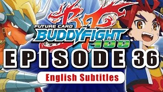 SubEpisode 36 Future Card Buddyfight Hundred Animation [upl. by Anewor]