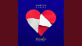 Karma Kriolu Version [upl. by Mcclees]