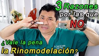 3 Razones por las que No Vale la Pena la Rinomodelación [upl. by Eelaras]