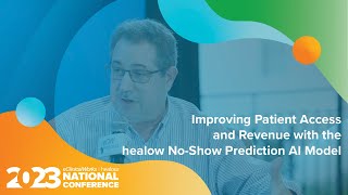 eCW Podcast Improving Patient Access and Revenue with the healow NoShow Prediction AI Model [upl. by Enram]