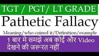 Pathetic Fallacy Term I Who Coined it  Meaning  Example in Hindi [upl. by Knepper433]