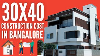 30x40 CONSTRUCTION COST IN BANGALORE G1G2G3G4 Floors 30x40 HOUSE CONSTRUCTION IN BANGALORE [upl. by Grobe]