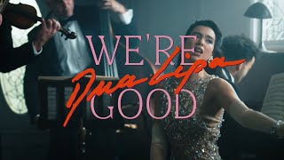 Dua Lipa  Were Good official teaser [upl. by Fridlund706]