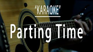 Parting time  Acoustic karaoke rockstar [upl. by Scholz]