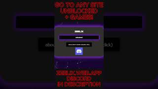 EVERY WEBSITE UNBLOCKED AT SCHOOL zeelesswebapp shorts [upl. by Horton]