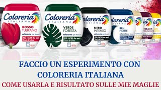 FACCIO UN ESPERIMENTO CON COLORERIA ITALIANA  COME USARLA E RISULTATO SULLE MIE MAGLIE [upl. by Thoer]