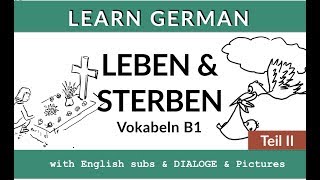 German Vocab B1 ✝︎ Death Giving Condolence [upl. by Odraner767]