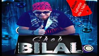 Cheb Bilal  Lghorba We Lhem Album Complet [upl. by Ahsirtak]