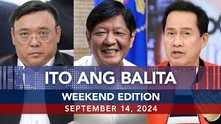 UNTV Ito Ang Balita Weekend Edition  September 14 2024 [upl. by Boaten152]